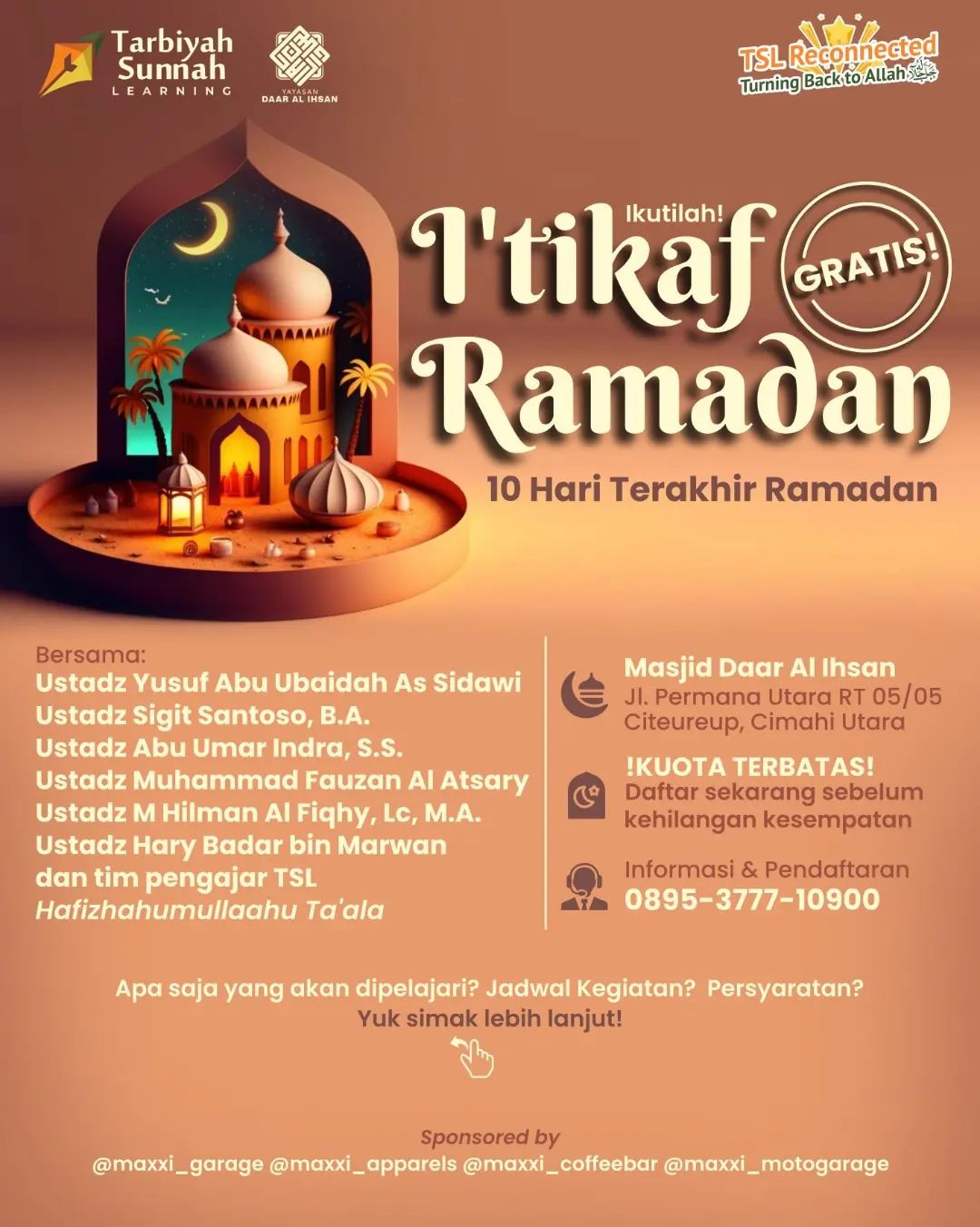 Special Ramadhan; I’TIKAF 10 Hari Terakhir Ramadan (GRATIS!!)