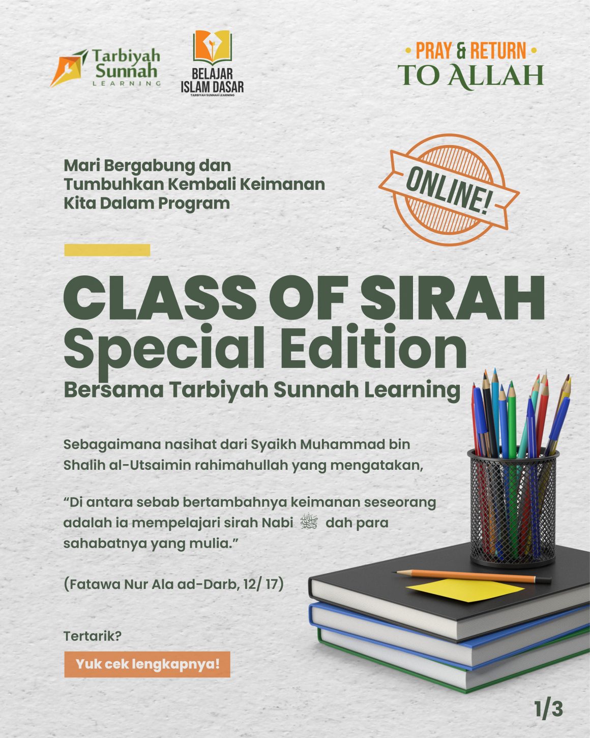 Dibuka Pendaftaran; CLASS OF SIRAH SPECIAL EDITION